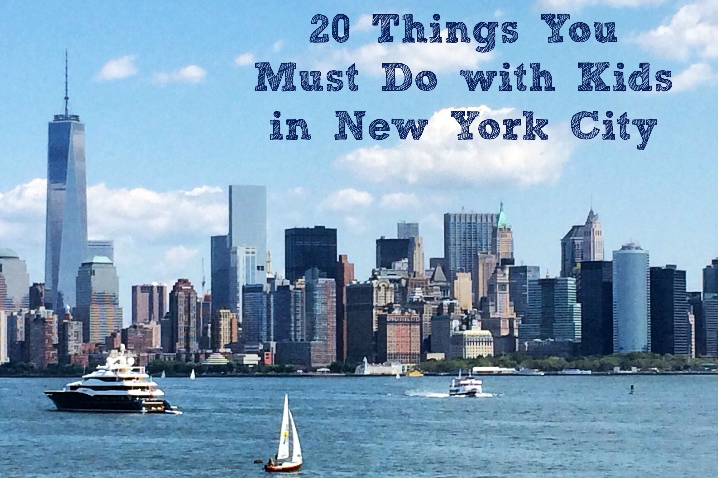 20 Things You Must Do with Kids in New York City ...