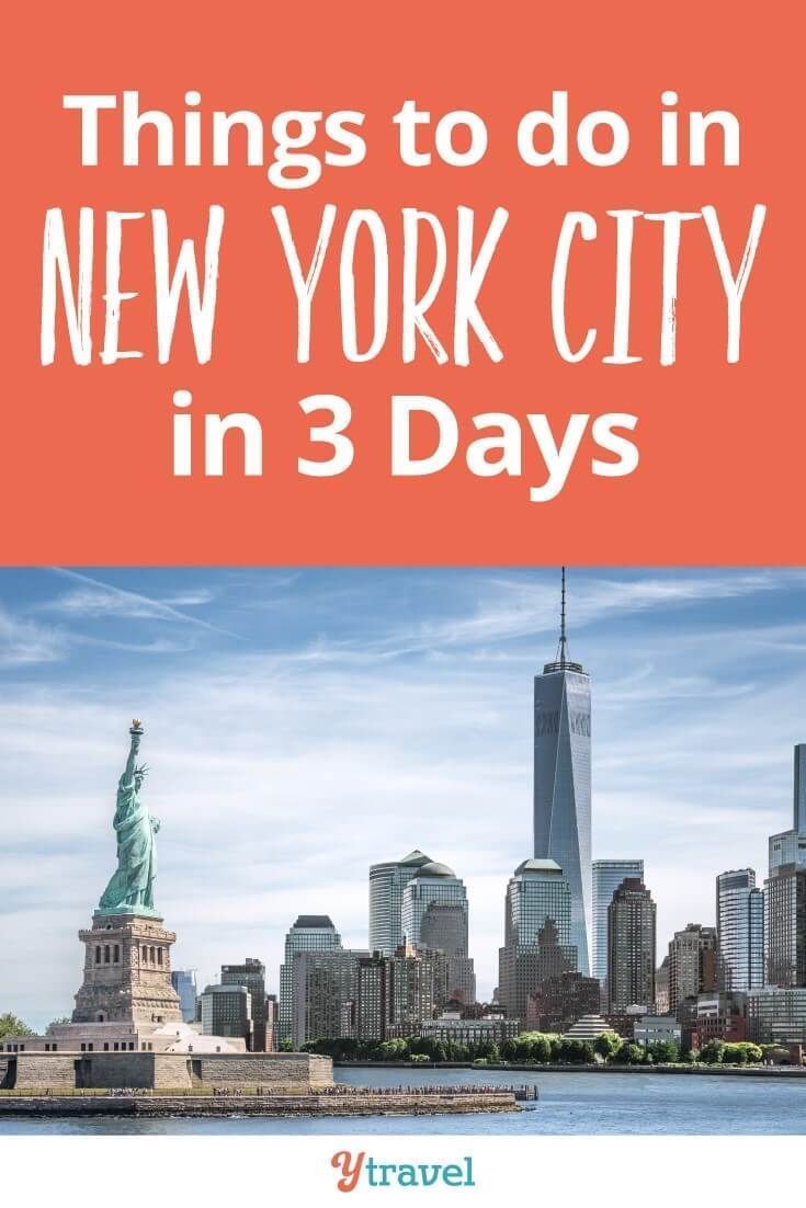 3 Day NYC Itinerary to Experience Popular New York Attractions