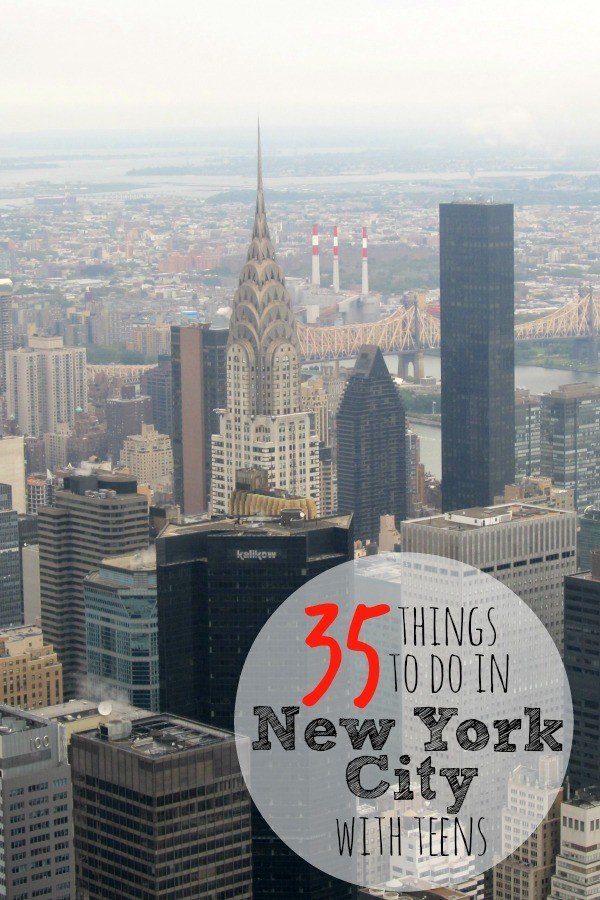 35 Things to do in New York City with Teens that you ...