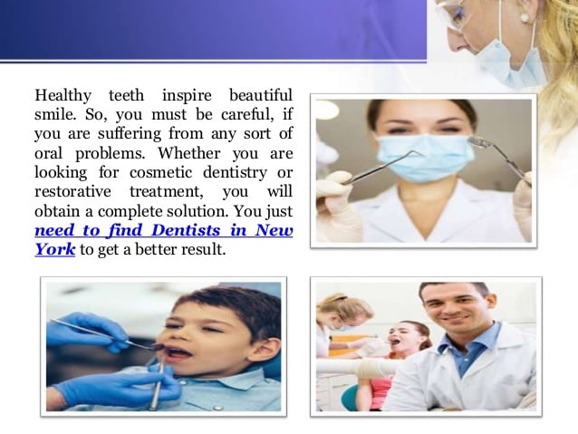 Find best dentists in new york to get safe and reliable ...