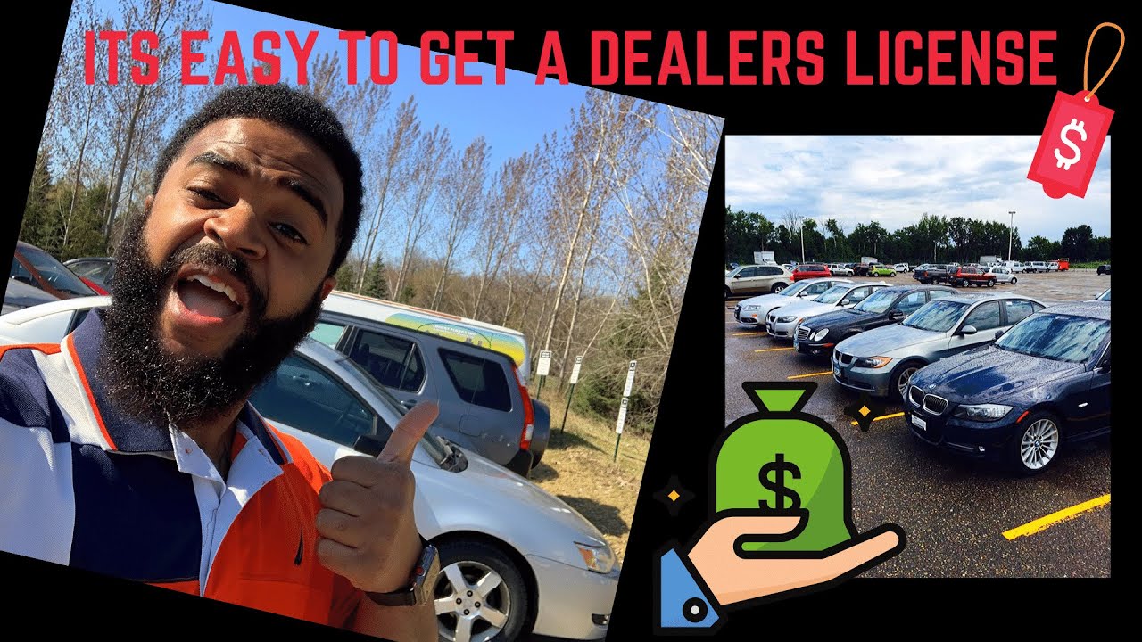 HOW TO GET A CAR DEALERS LICENSE IN 2020