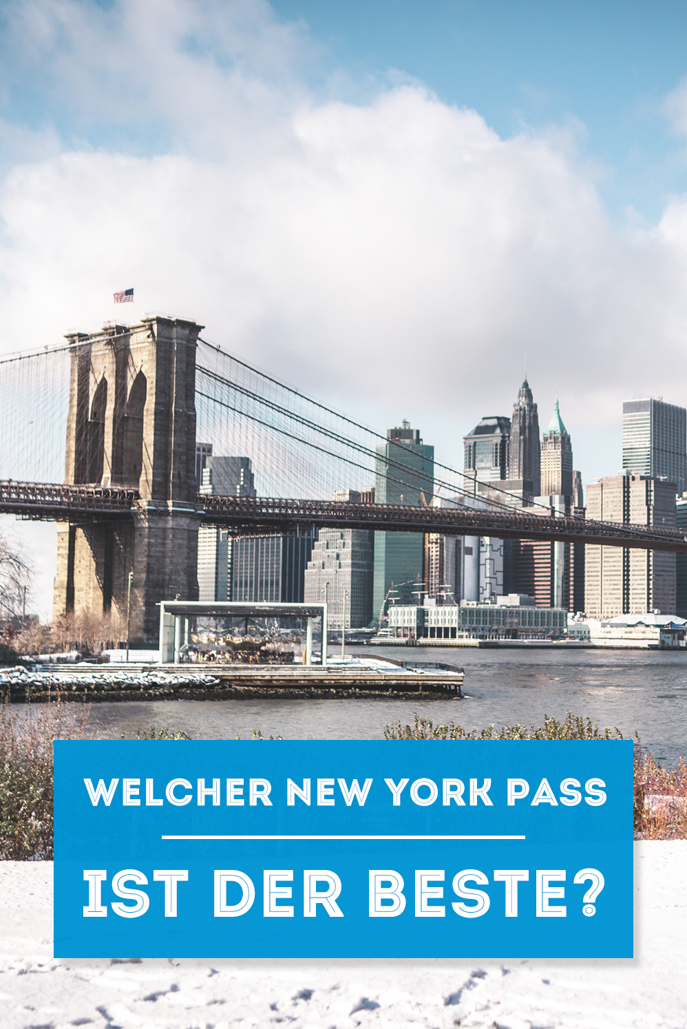 New York Pass Vergleich 2021: TOP aktuell