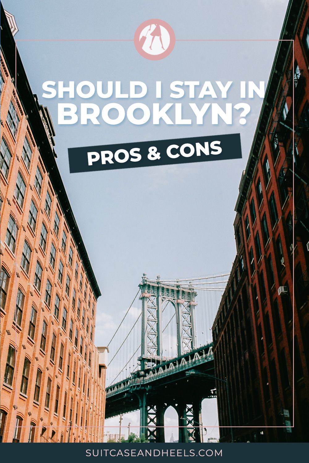 Should You Stay in Brooklyn? in 2020