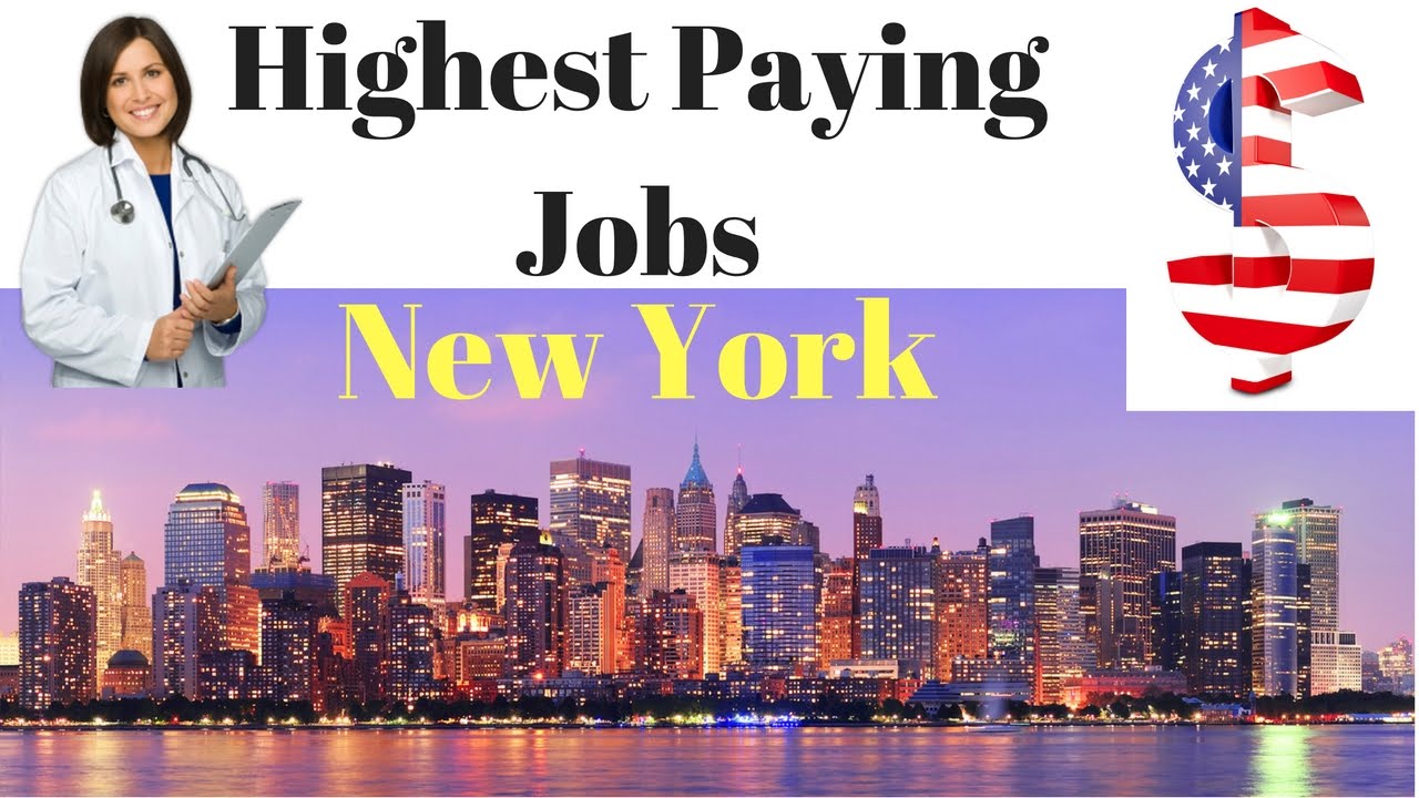 Top Highest Paying Jobs in New York City USA 2017