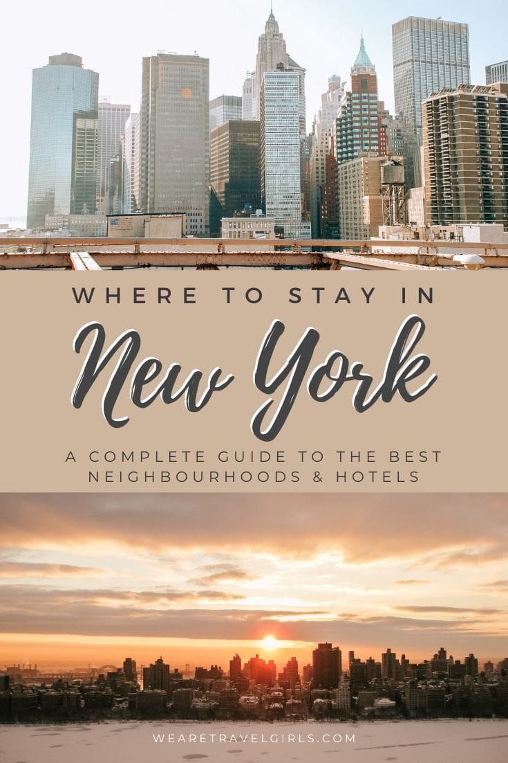 Where To Stay In New York: Best Areas &  Hotels [2020]
