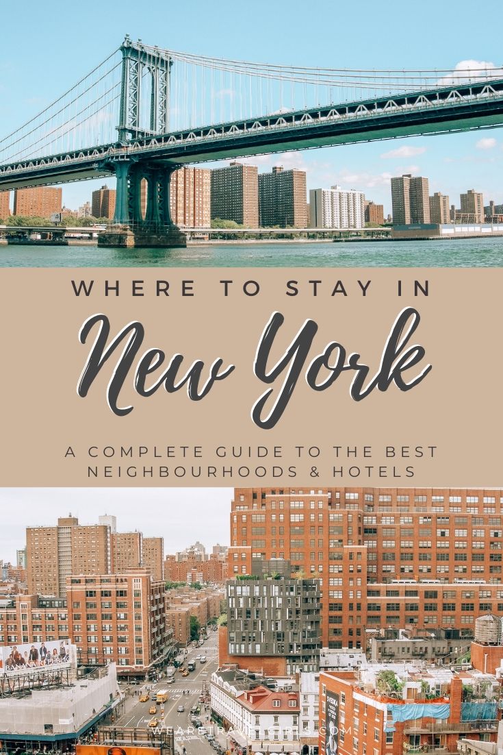 Where To Stay In New York: Best Areas &  Hotels